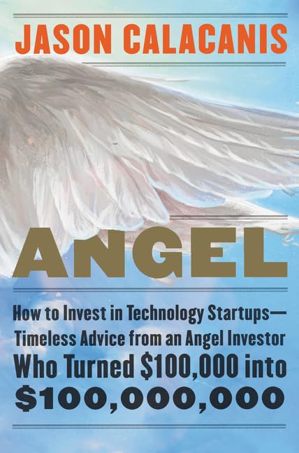 Angel by Jason Calacanis book cover