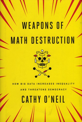 Weapons of Math Destruction cover