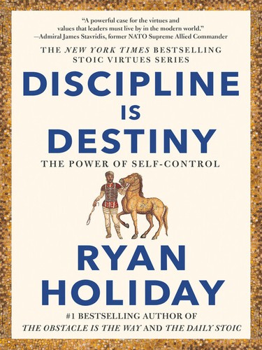 Discipline Is Destiny by Ryan Holiday book cover
