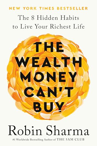 The Wealth Money Can't Buy by Robin Sharma book cover