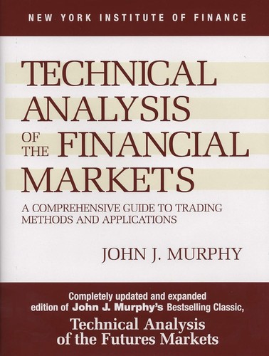 Technical Analysis of the Financial Markets cover