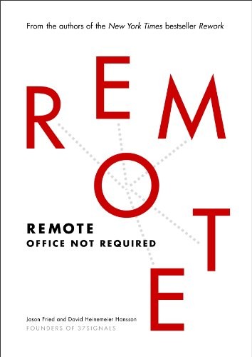 Remote by Jason Fried and David Heinemeier Hansson book cover