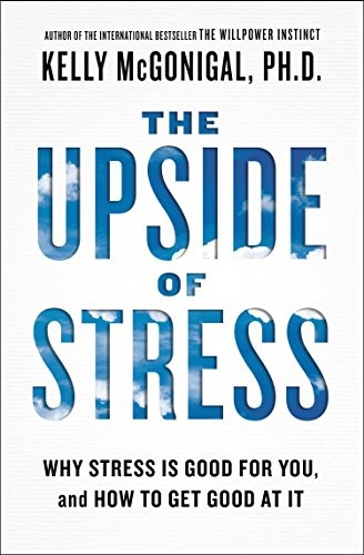 The Upside of Stress cover
