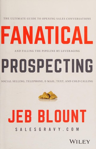 Fanatical Prospecting by Jeb Blount book cover