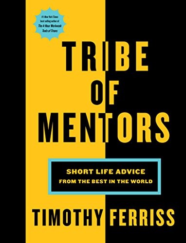 Tribe of Mentors by Tim Ferriss book cover