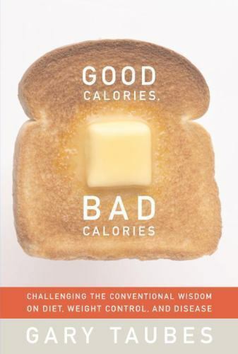 Good Calories, Bad Calories cover