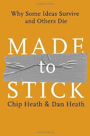 Made to Stick by Chip Heath and Dan Heath book cover
