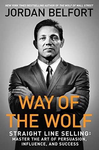 Way of the Wolf : Straight Line Selling cover