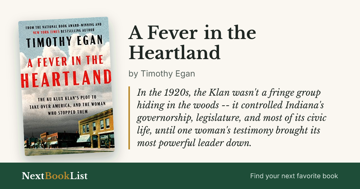 A Fever in the Heartland by Timothy Egan: book review and summary