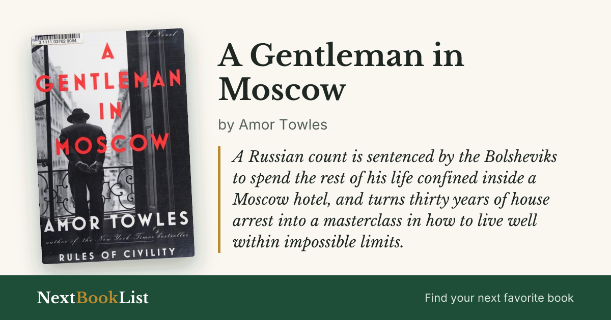 A Gentleman in Moscow by Amor Towles: book review and summary