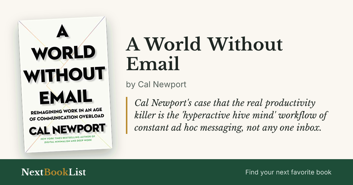A World Without Email by Cal Newport: book review and summary