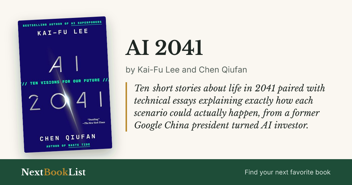 AI 2041 by Kai-Fu Lee and Chen Qiufan: book review and summary