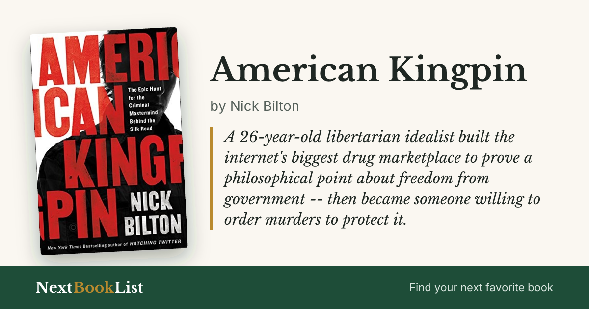 American Kingpin by Nick Bilton: book review and summary