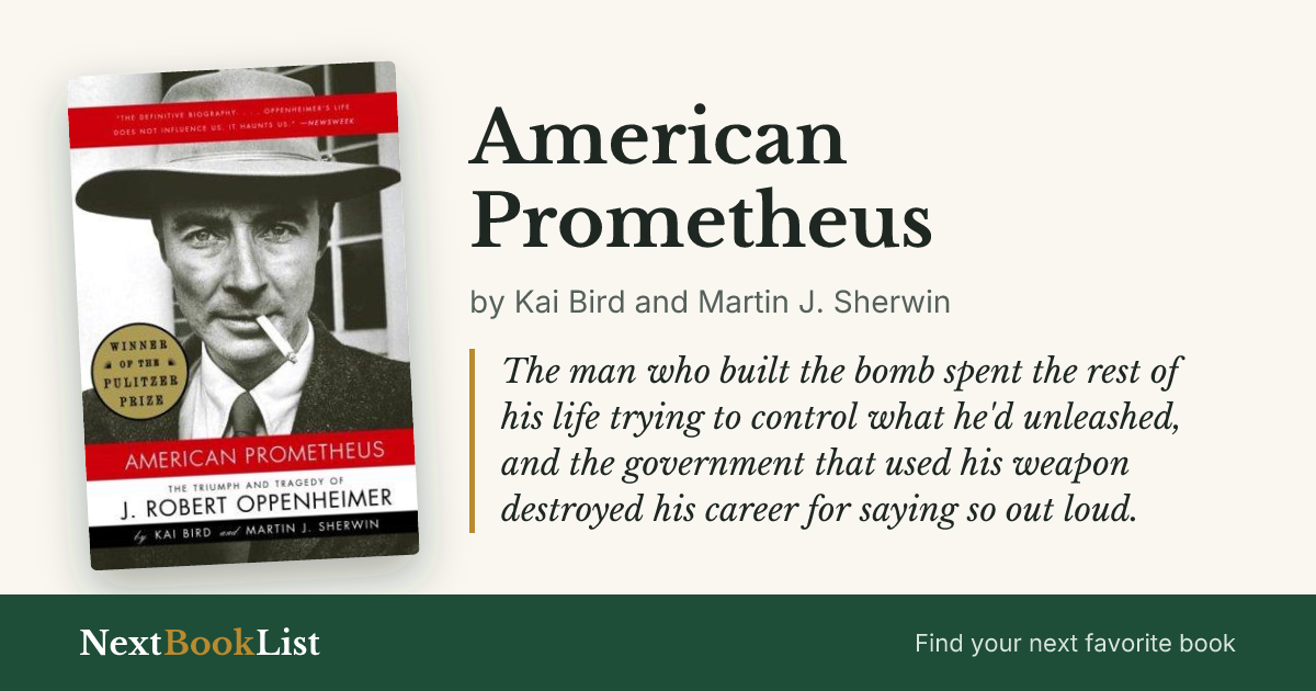 American Prometheus by Kai Bird and Martin J. Sherwin: book review and summary
