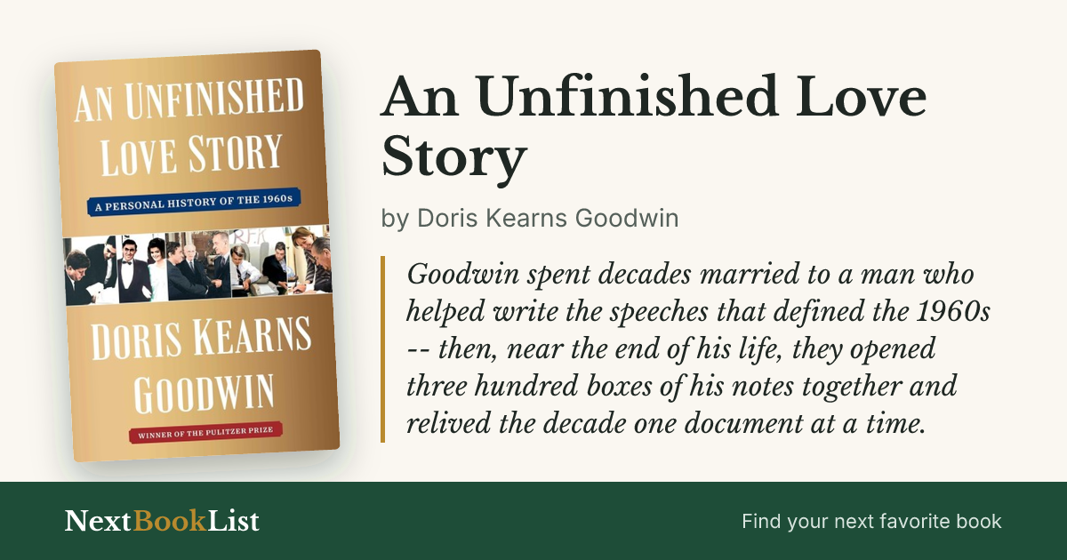 An Unfinished Love Story by Doris Kearns Goodwin: book review and summary