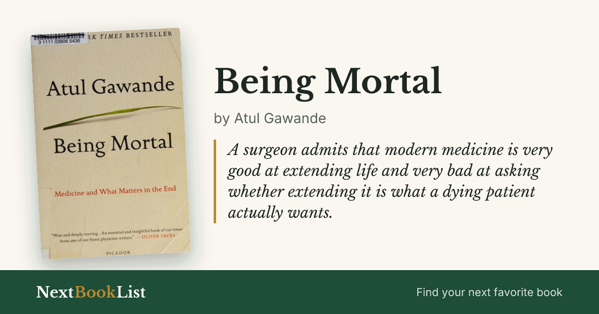 Being Mortal by Atul Gawande: book review and summary