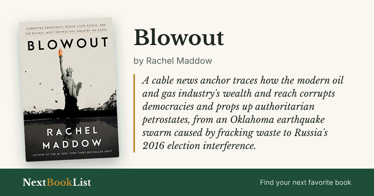 Blowout by Rachel Maddow: book review and summary
