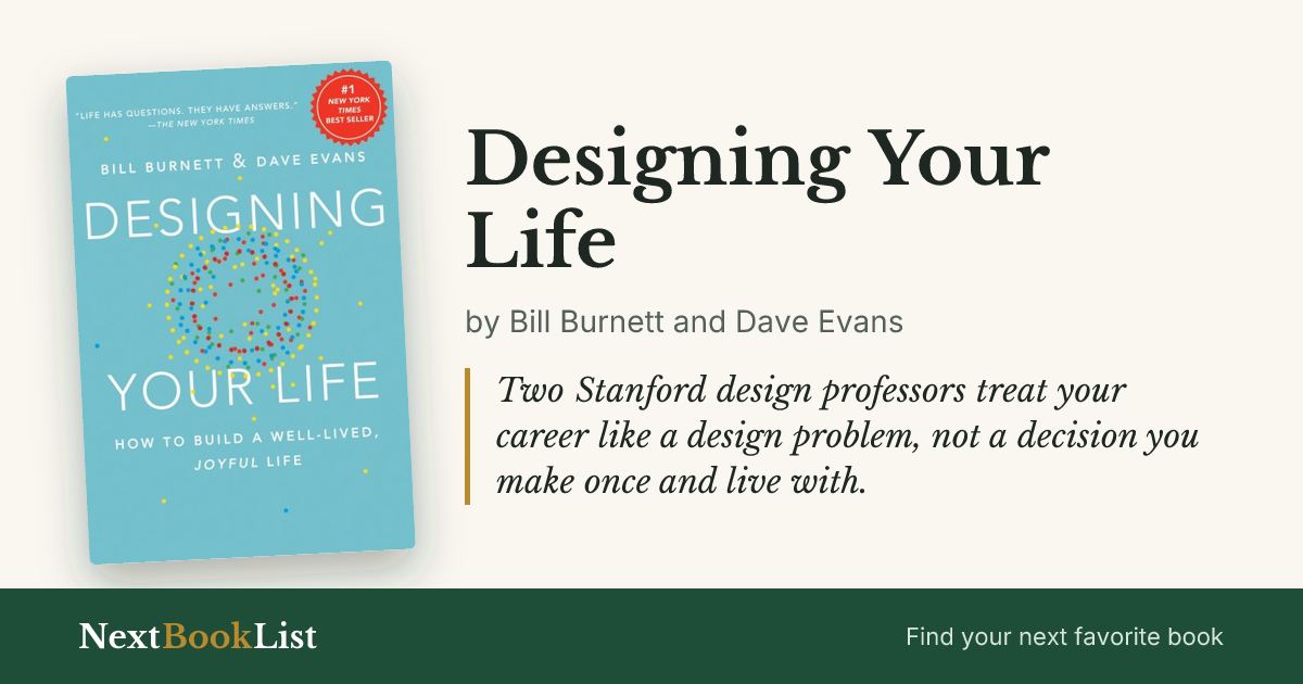 Designing Your Life by Bill Burnett and Dave Evans: book review and summary