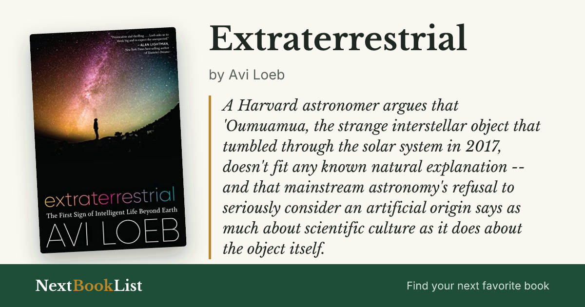 Extraterrestrial by Avi Loeb: book review and summary