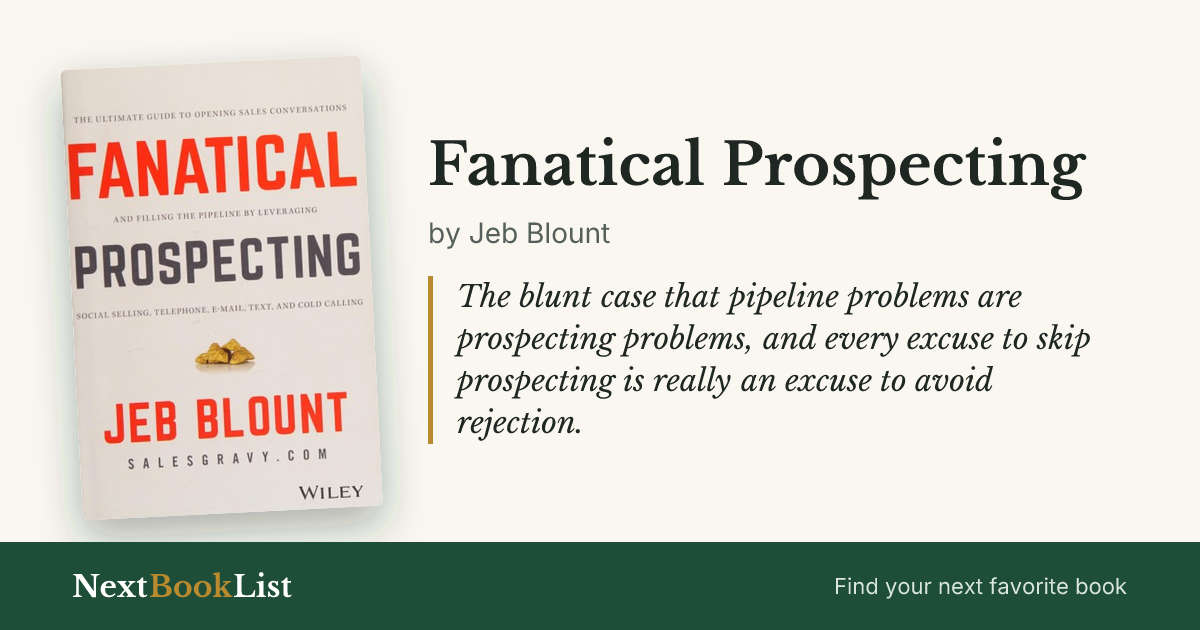 Fanatical Prospecting by Jeb Blount: book review and summary