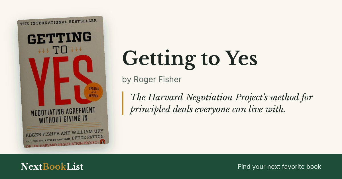 Getting to Yes by Roger Fisher: book review and summary