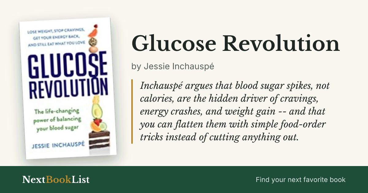 Glucose Revolution by Jessie Inchauspé: book review and summary