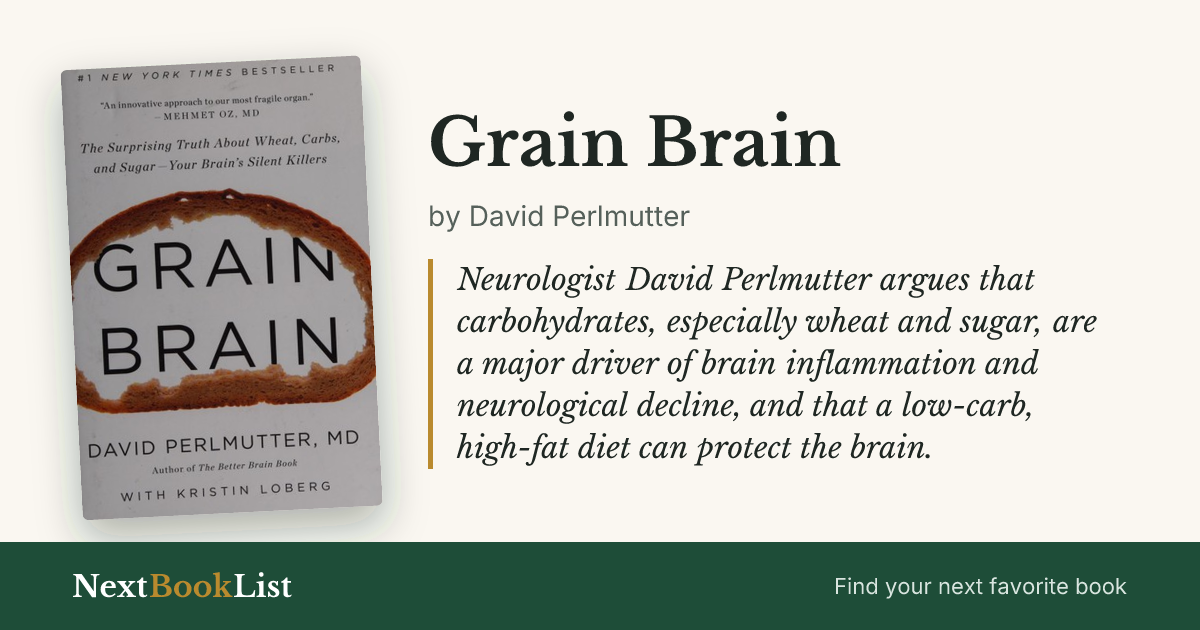 Grain Brain by David Perlmutter: book review and summary