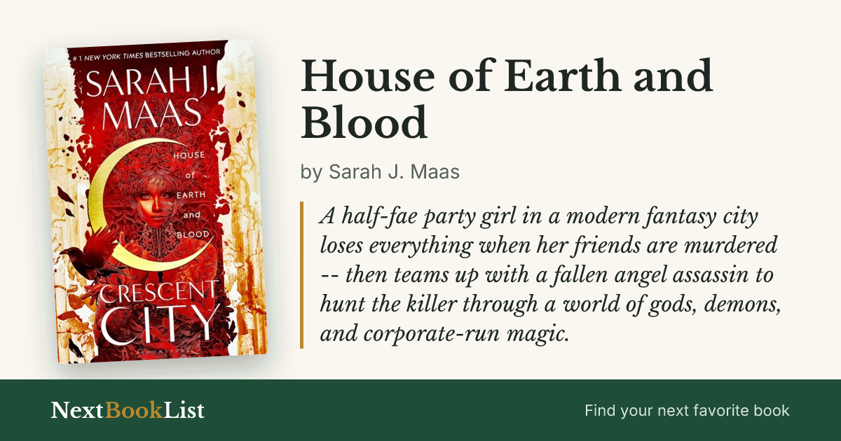 House of Earth and Blood by Sarah J. Maas: book review and summary