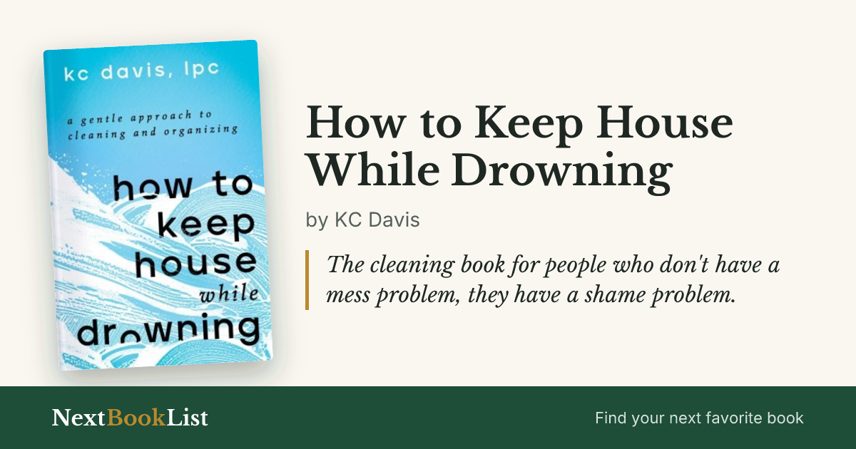 How to Keep House While Drowning by KC Davis: book review and summary