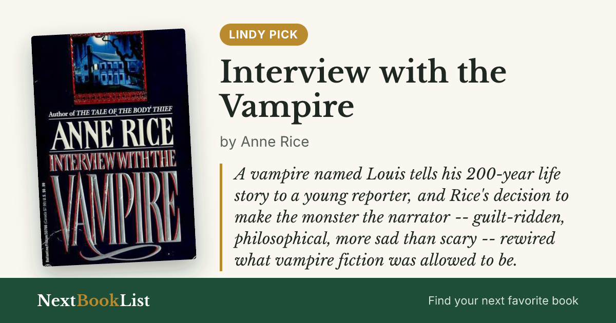 Interview with the Vampire by Anne Rice: book review and summary