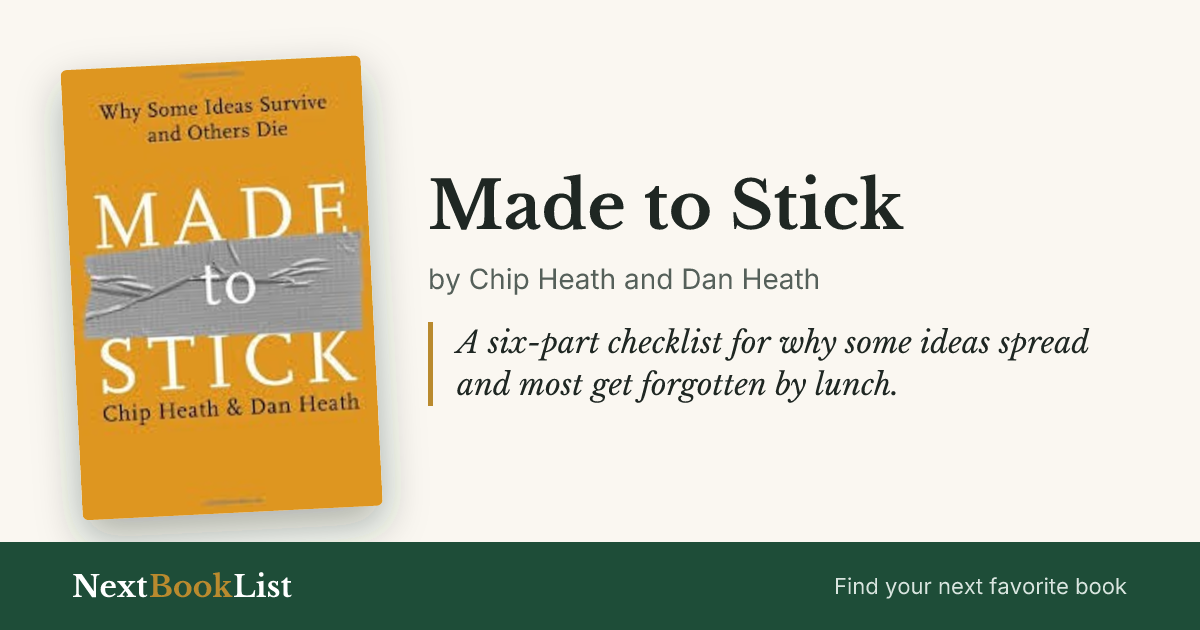 Made to Stick by Chip Heath and Dan Heath: book review and summary