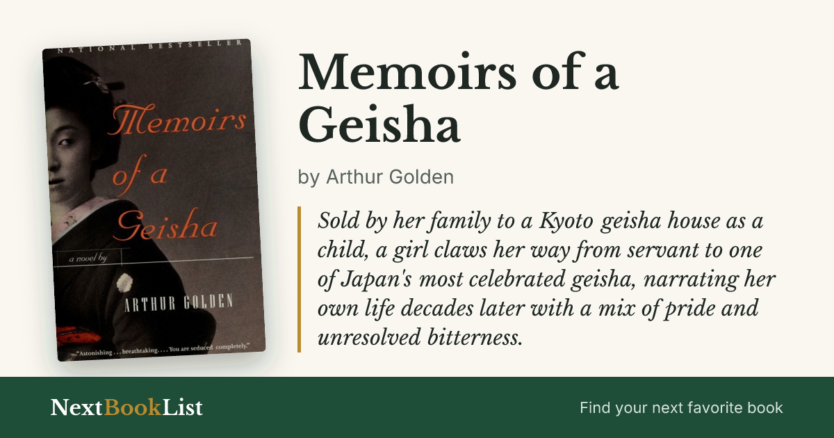Memoirs of a Geisha by Arthur Golden: book review and summary
