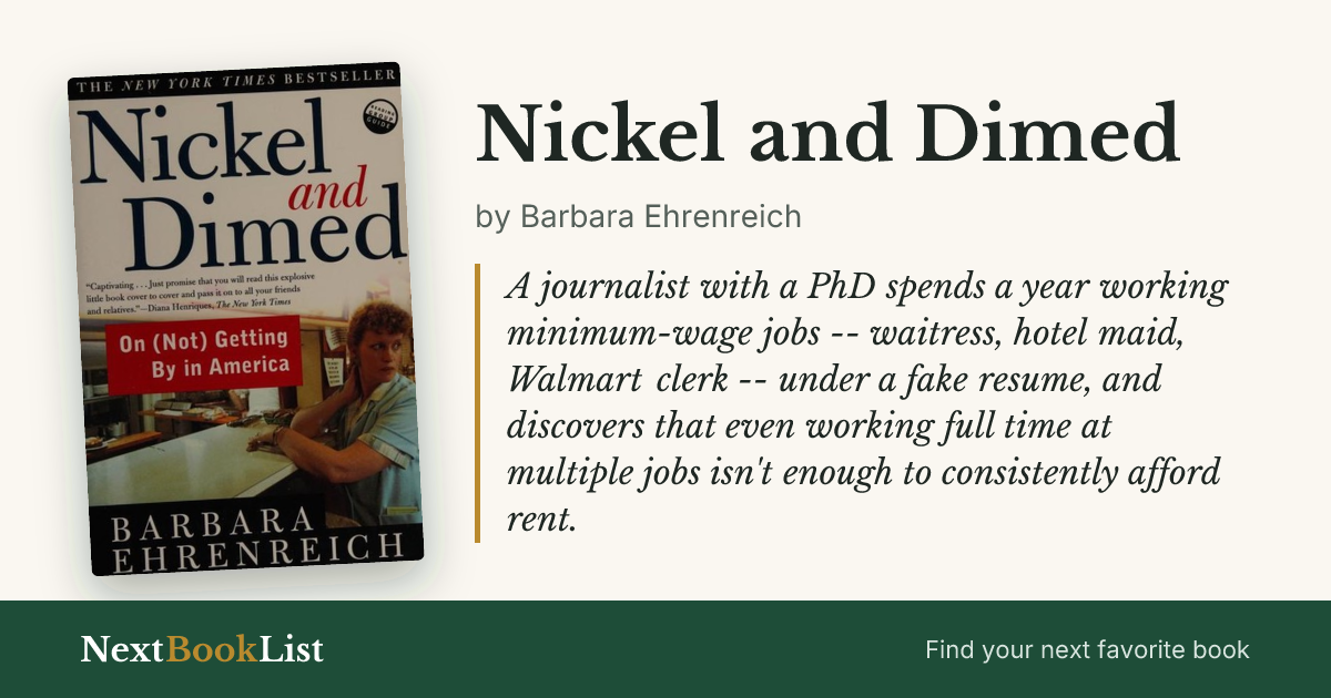 Nickel and Dimed by Barbara Ehrenreich: book review and summary