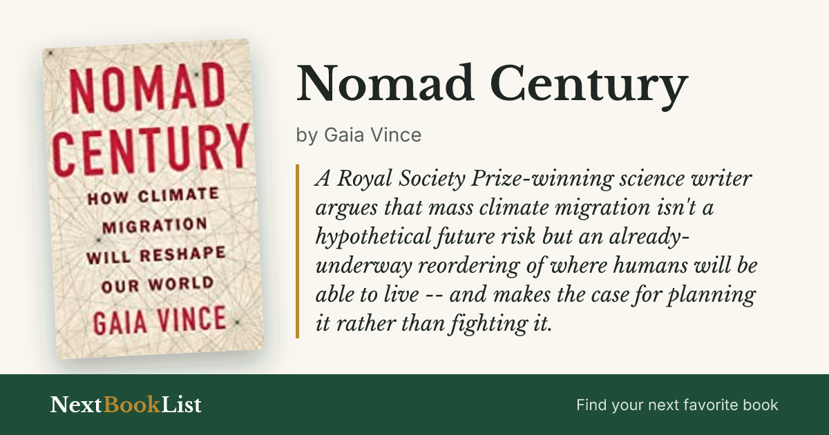 Nomad Century by Gaia Vince: book review and summary