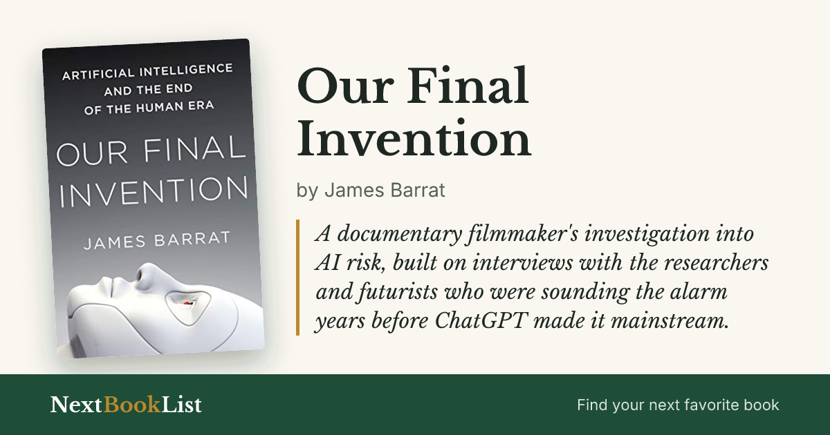 Our Final Invention by James Barrat: book review and summary