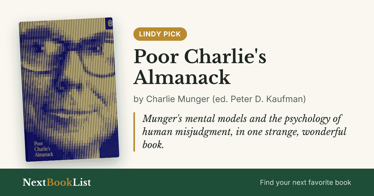 Poor Charlie's Almanack by Charlie Munger (ed. Peter D. Kaufman): book review and summary