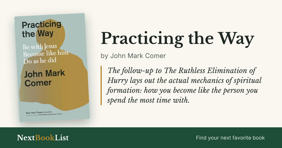 Practicing the Way by John Mark Comer: book review and summary