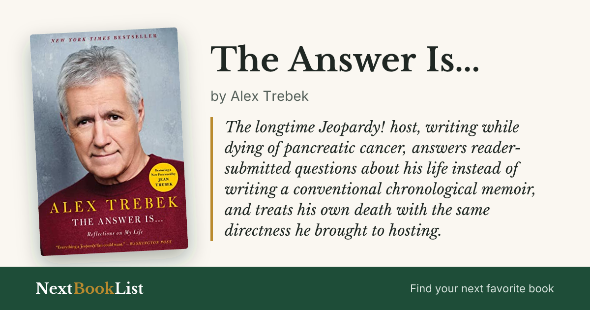 The Answer Is... by Alex Trebek: book review and summary