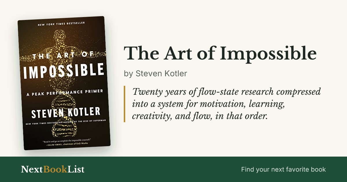 The Art of Impossible by Steven Kotler: book review and summary