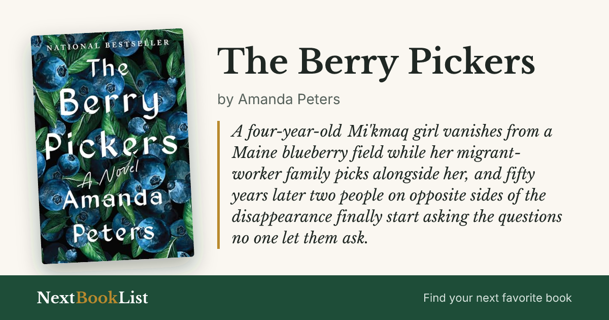 The Berry Pickers by Amanda Peters: book review and summary