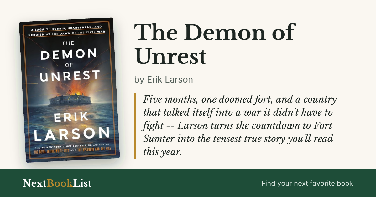 The Demon of Unrest by Erik Larson: book review and summary