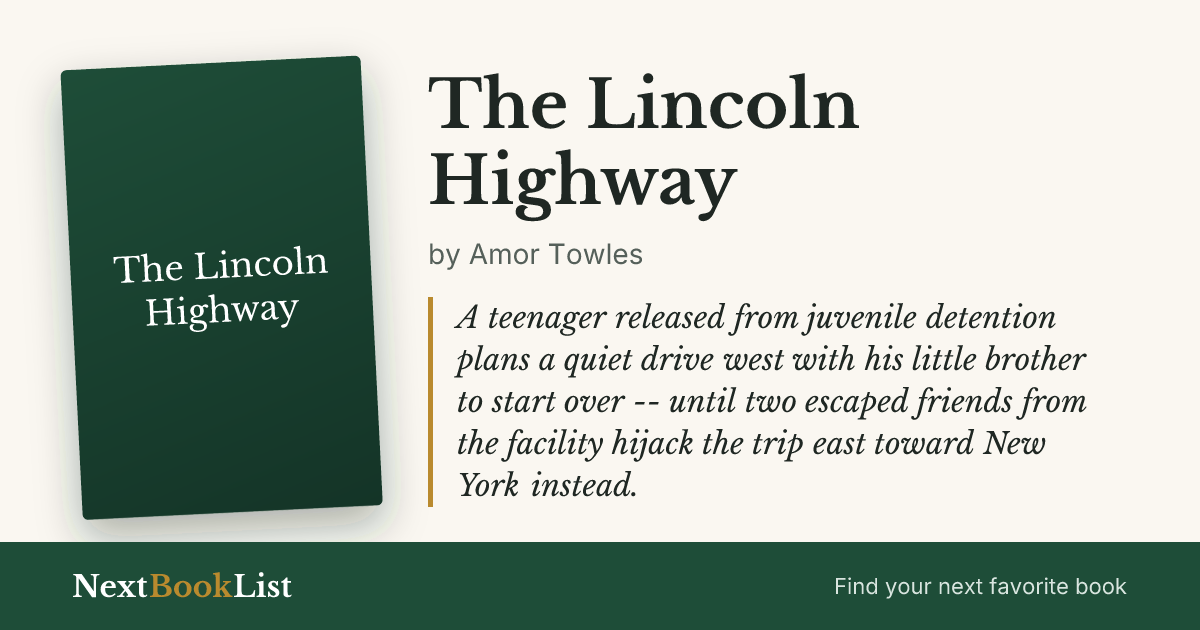The Lincoln Highway by Amor Towles: book review and summary