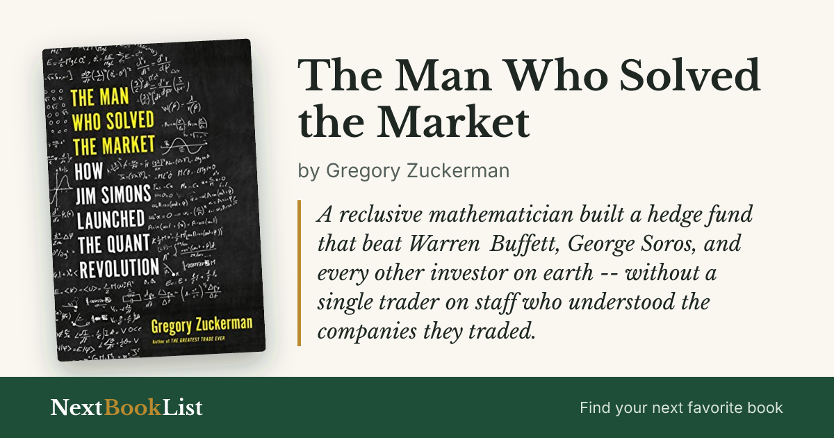 The Man Who Solved the Market by Gregory Zuckerman: book review and summary