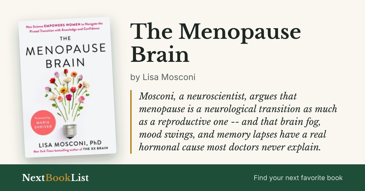 The Menopause Brain by Lisa Mosconi: book review and summary