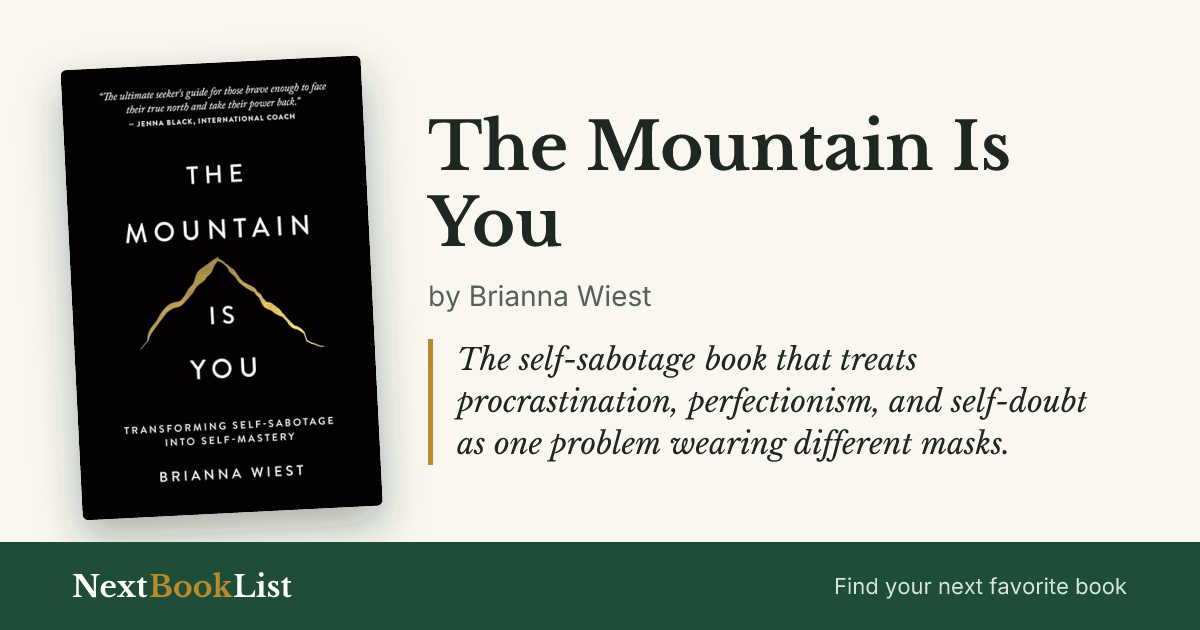 The Mountain Is You by Brianna Wiest: book review and summary