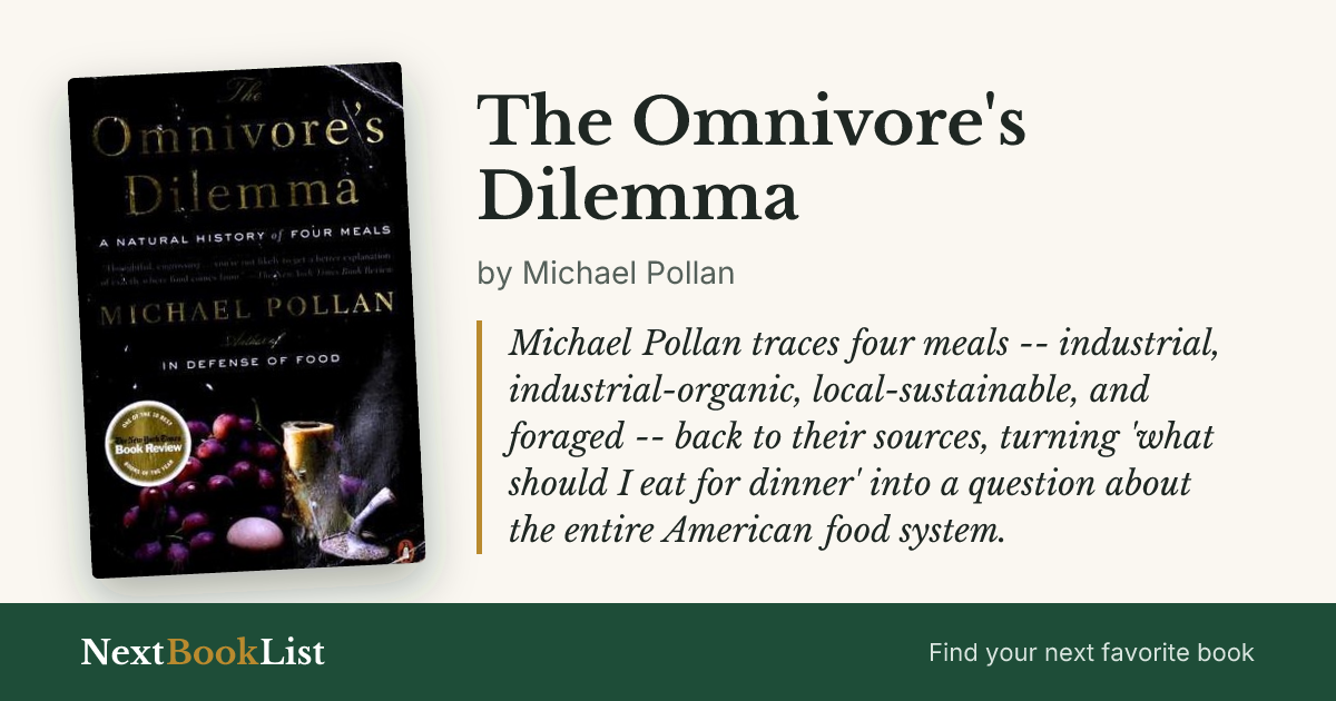 The Omnivore's Dilemma by Michael Pollan: book review and summary