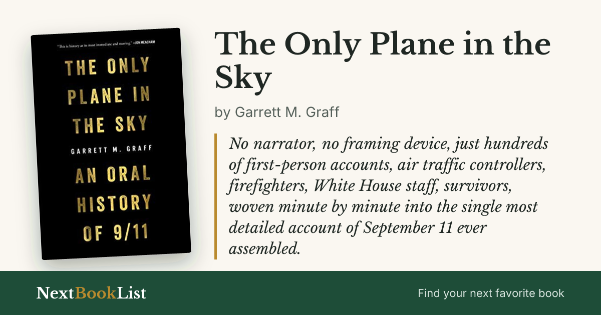 The Only Plane in the Sky by Garrett M. Graff: book review and summary