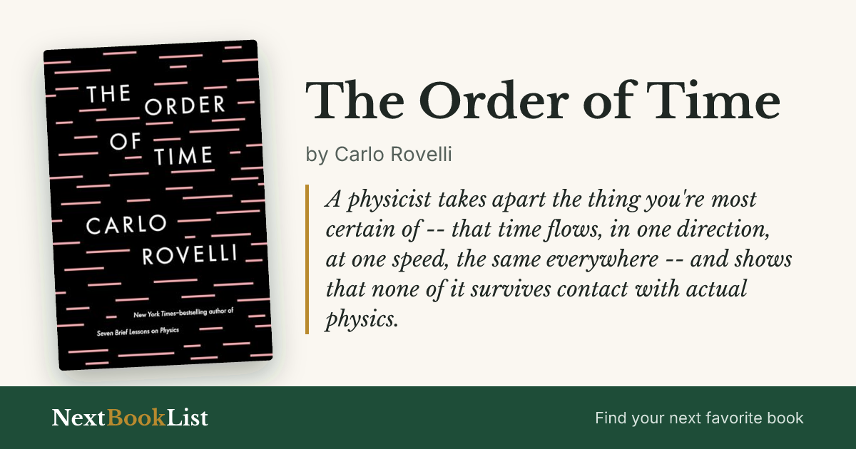 The Order of Time by Carlo Rovelli: book review and summary