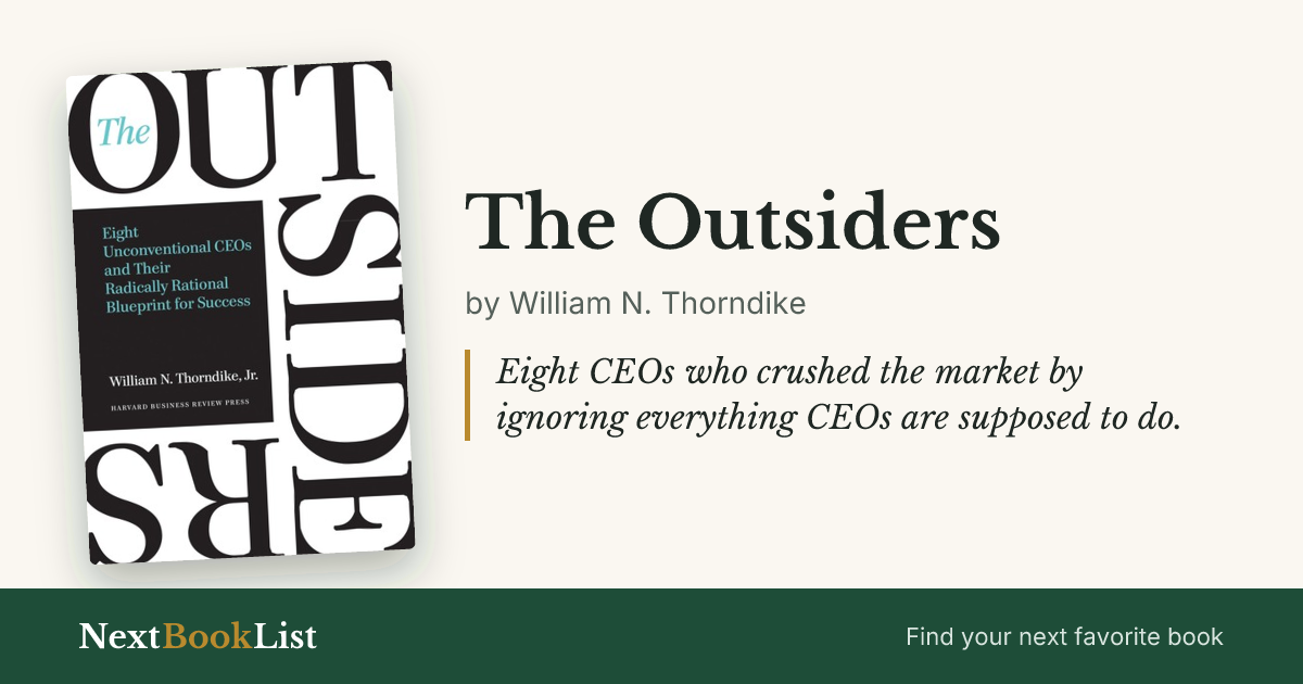 The Outsiders by William N. Thorndike: book review and summary