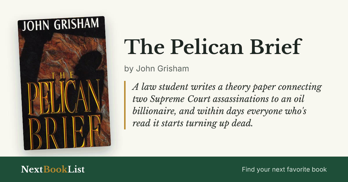 The Pelican Brief by John Grisham: book review and summary